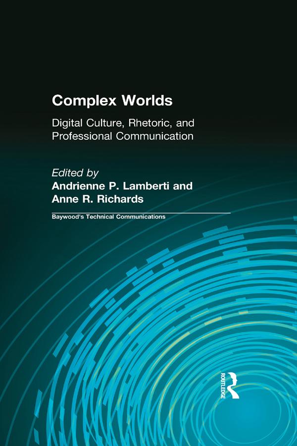 Complex Worlds by Andrienne Lamberti, Anne Richards