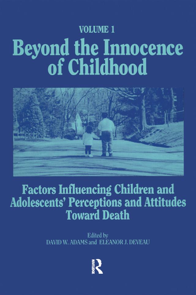 Beyond the Innocence of Childhood by David Adams, Eleanor Deveau