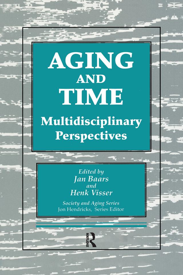Aging and Time by Henk Visser, Jan Baars