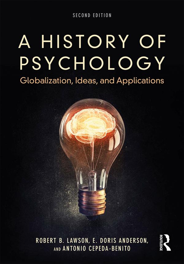 A History of Psychology by Antonio Cepeda-Benito, E. Doris Anderson, Robert B. Lawson