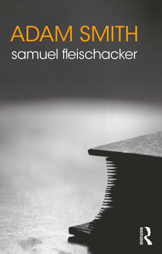 Adam Smith by Samuel Fleischacker