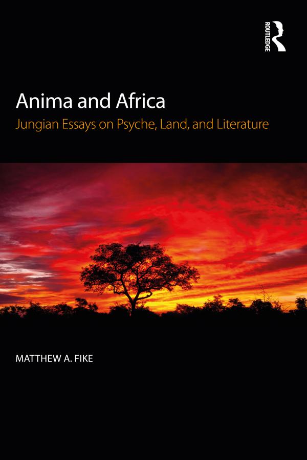 Anima and Africa by Matthew A. Fike