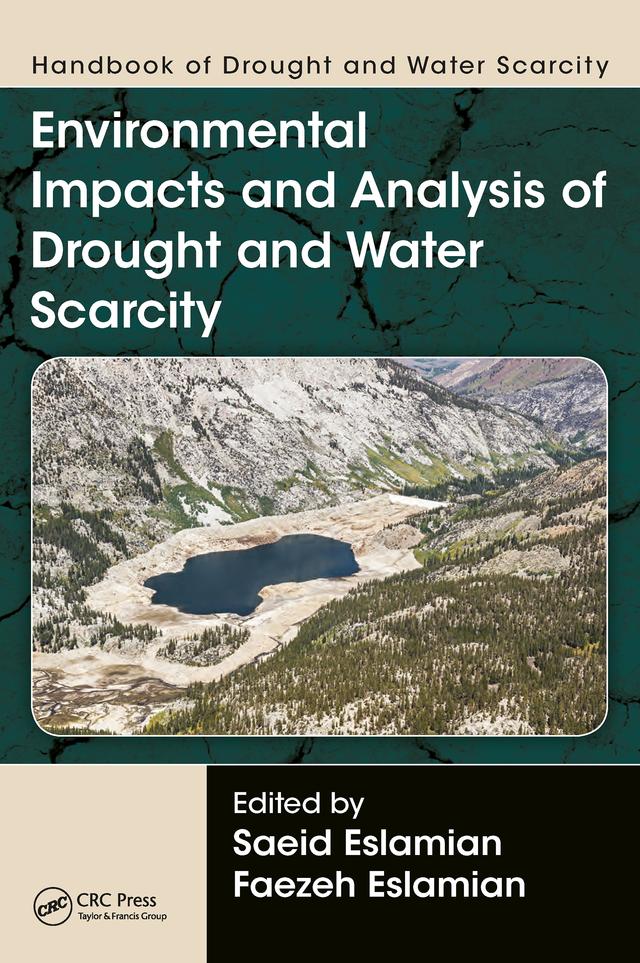 Handbook of Drought and Water Scarcity by Faezeh A. Eslamian, Saeid Eslamian
