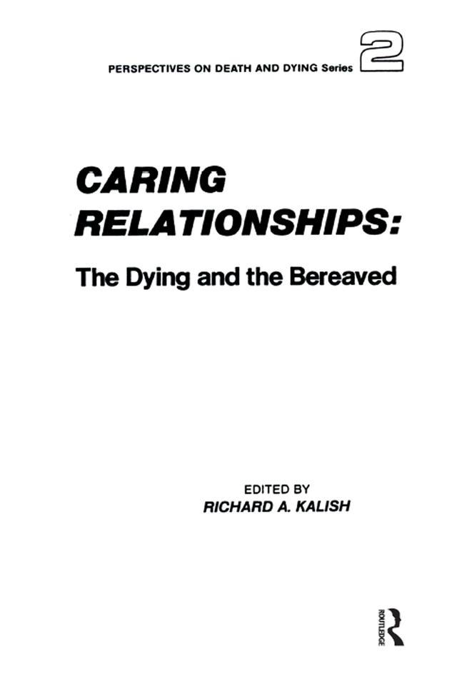 Caring Relationships by Richard Kalish