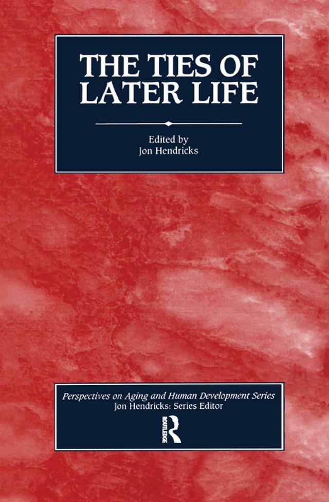 The Ties of Later Life by Jon Hendricks