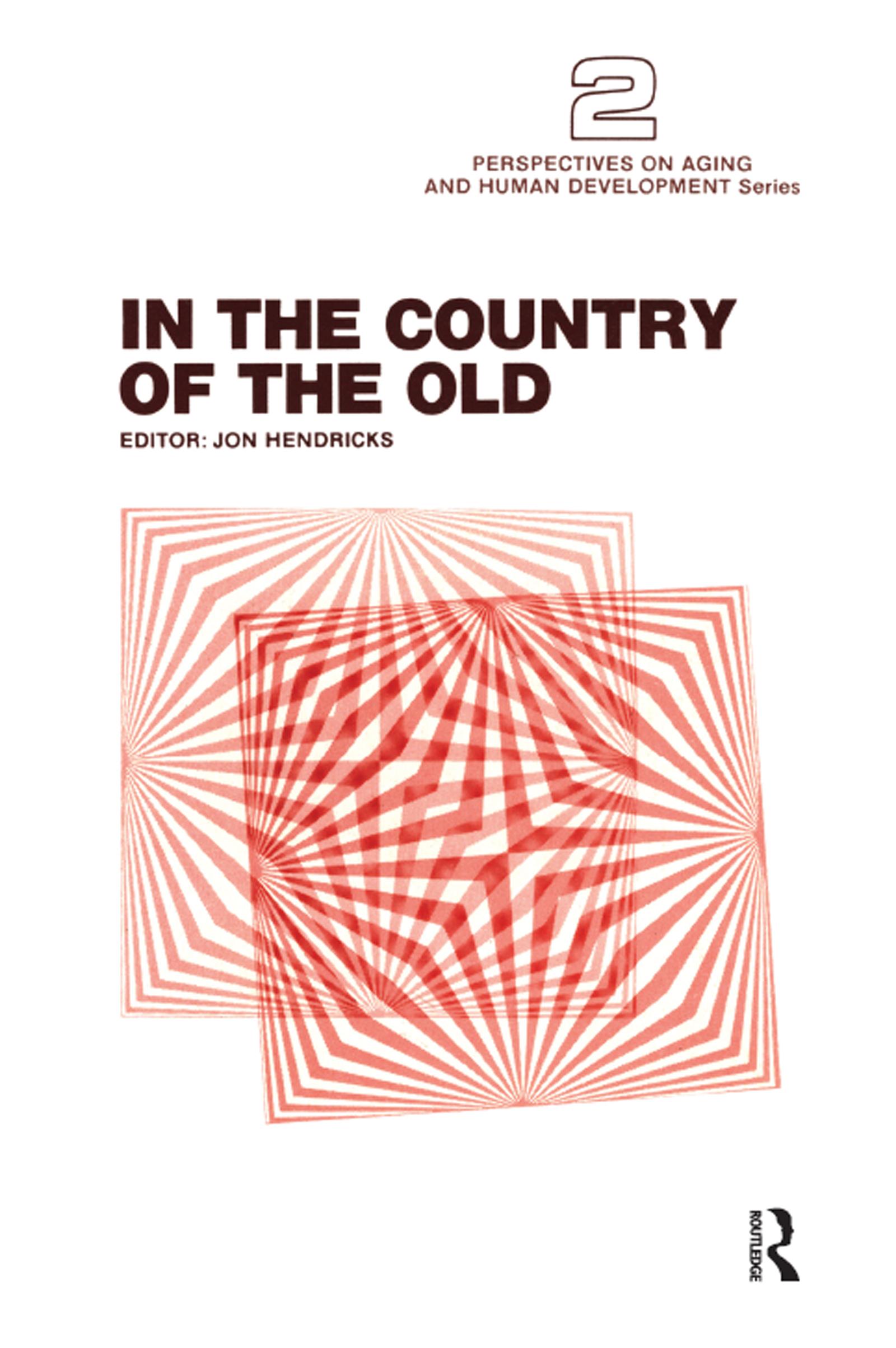 In the Country of the Old