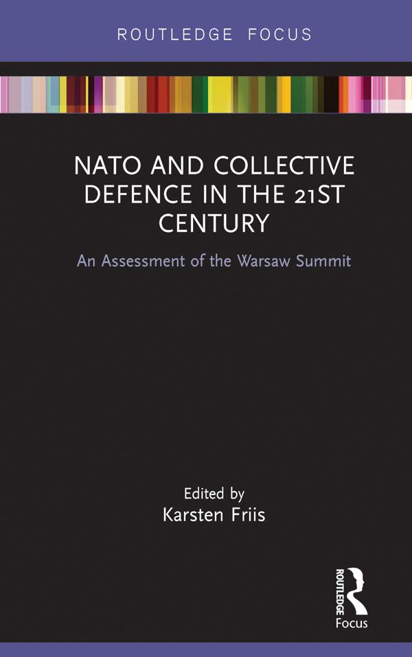 NATO and Collective Defence in the 21st Century by Karsten Friis
