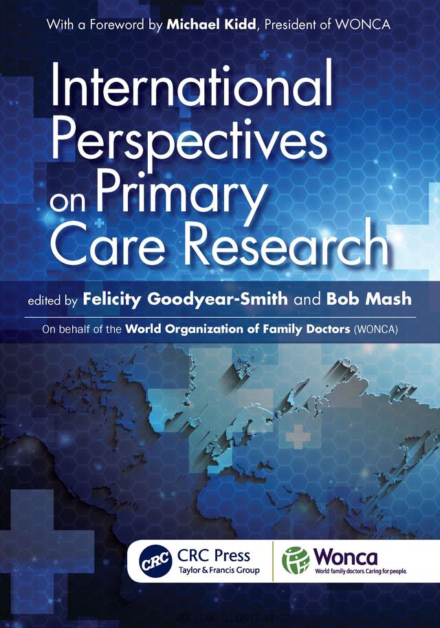 International Perspectives on Primary Care Research by Bob Mash, Felicity Goodyear-Smith