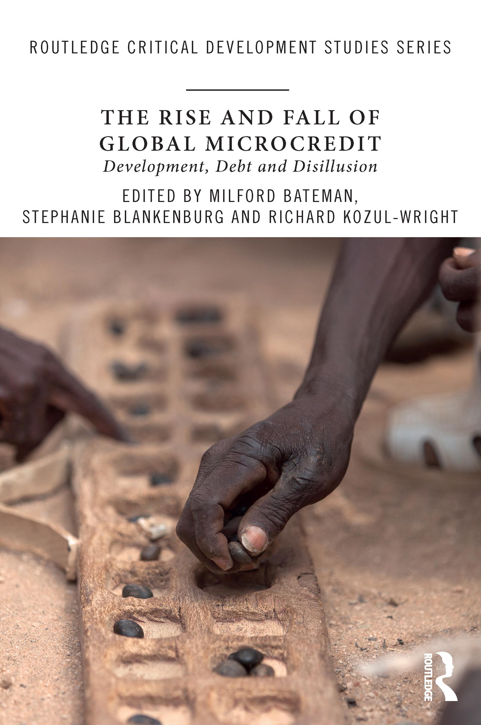 The Rise and Fall of Global Microcredit