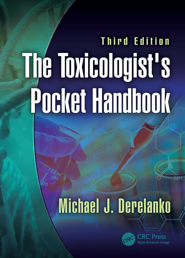 The Toxicologist's Pocket Handbook by Michael J. Derelanko