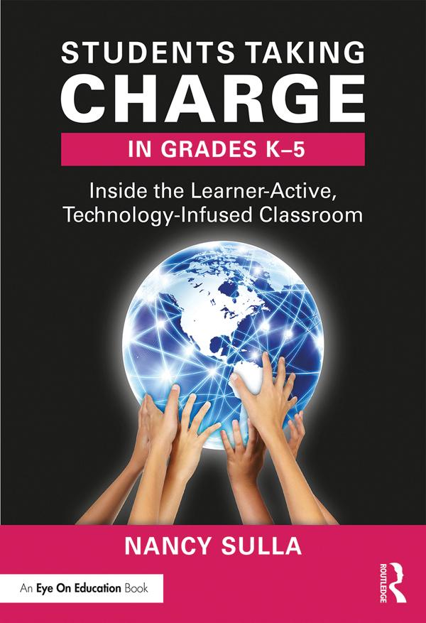 Students Taking Charge in Grades K-5 by Nancy Sulla