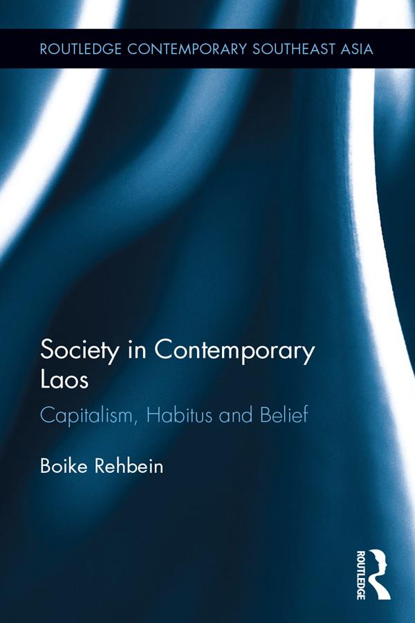 Society in Contemporary Laos by Boike Rehbein