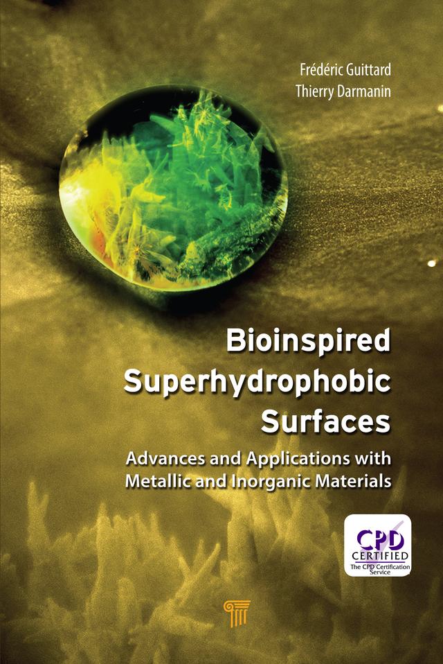 Bioinspired Superhydrophobic Surfaces by Frédéric Guittard, Thierry Darmanin
