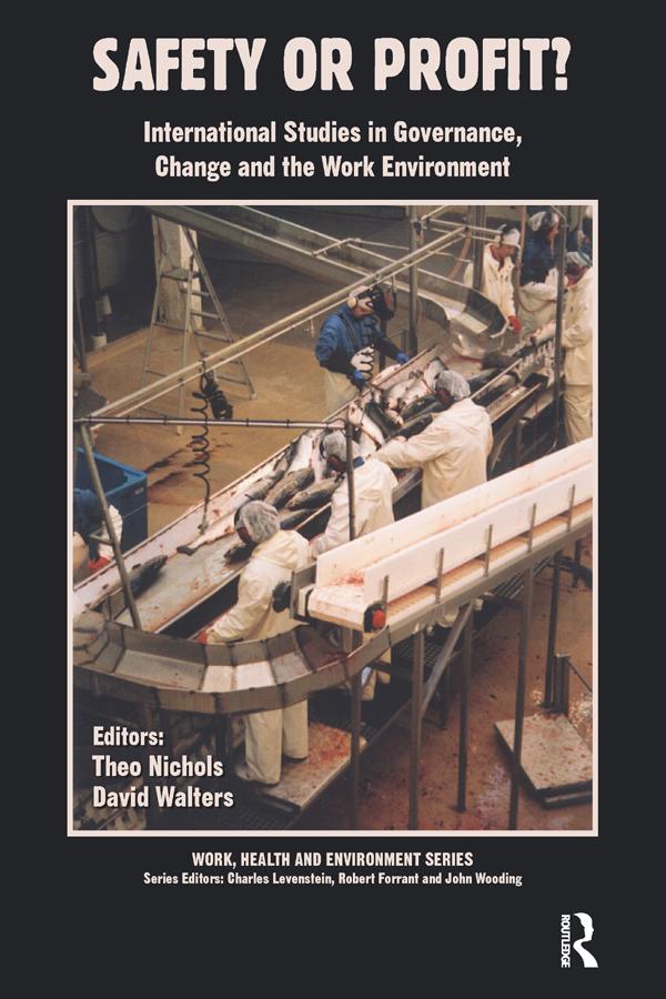 Safety or Profit? by David Walters, Theo Nichols
