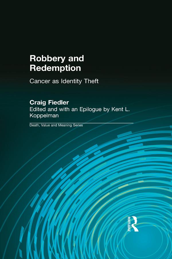 Robbery and Redemption by Craig Fiedler, Kent Koppelman