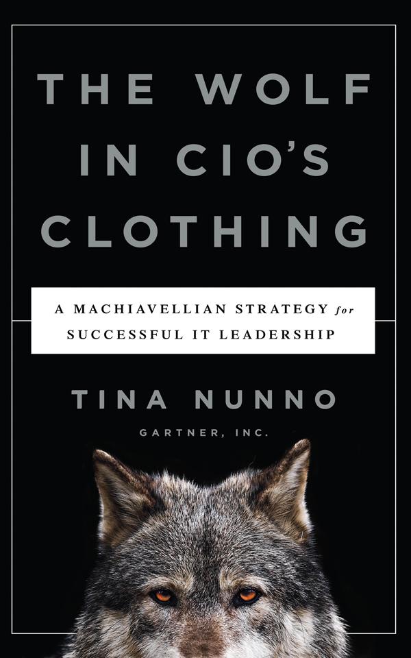 Wolf in Cio's Clothing by Tina Nunno