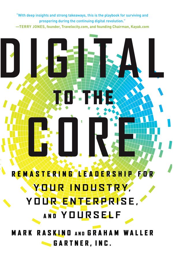 Digital to the Core by Graham Waller, Mark Raskino