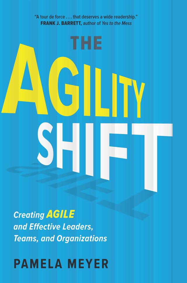 Agility Shift by Pamela Meyer