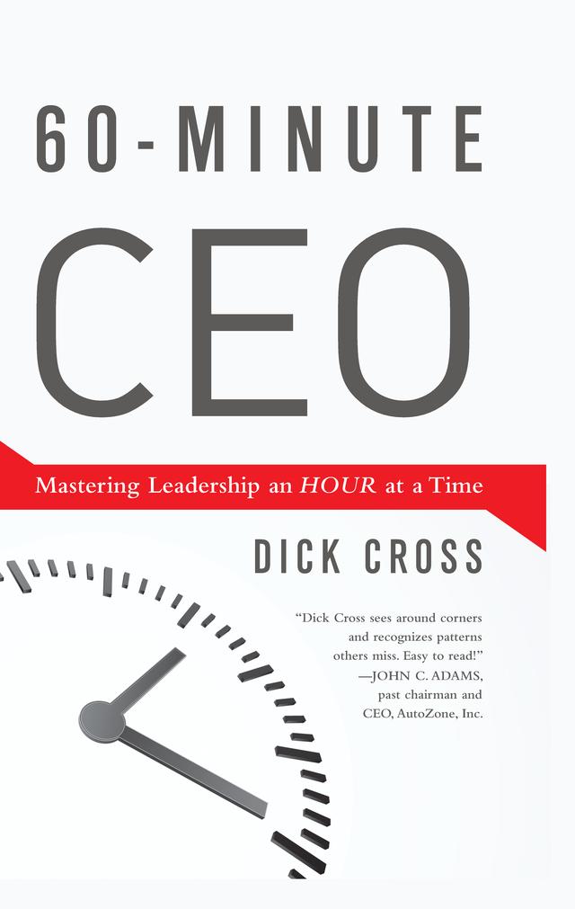 60-Minute CEO by Dick Cross