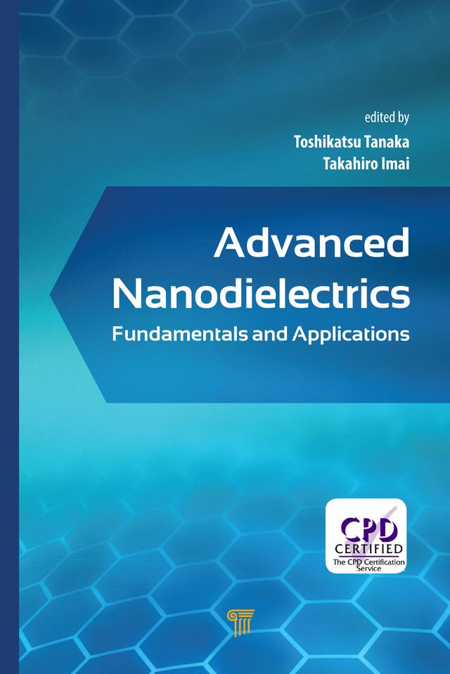 Advanced Nanodielectrics by Takahiro Imai, Toshikatsu Tanaka