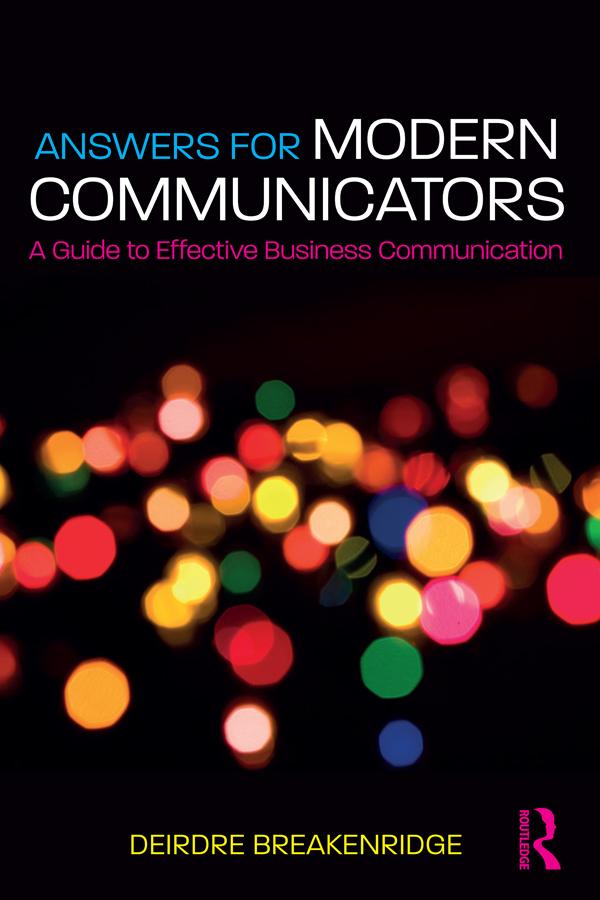 Answers for Modern Communicators by Deirdre Breakenridge