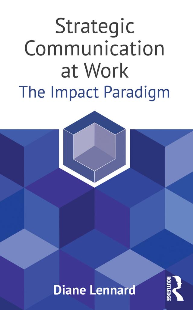 Strategic Communication at Work by Diane Lennard