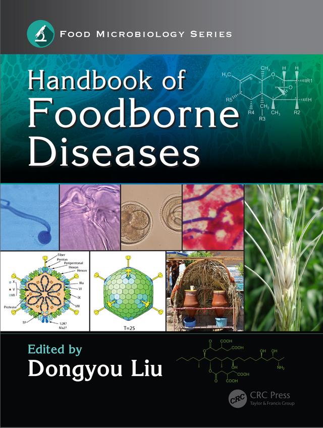Handbook of Foodborne Diseases by Dongyou Liu