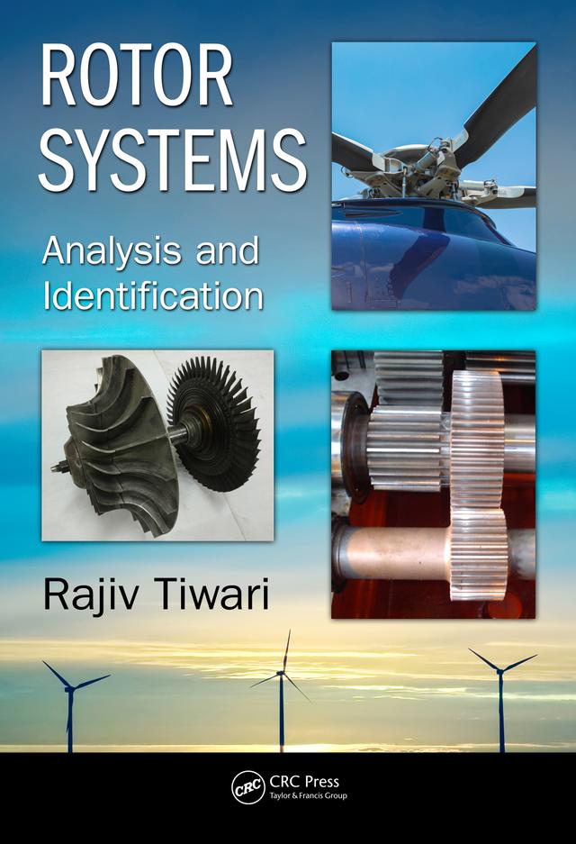 Rotor Systems by Rajiv Tiwari