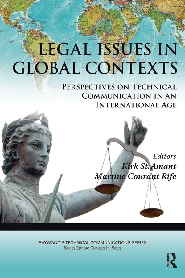 Legal Issues in Global Contexts by Kirk St. Amant, Martine Rife