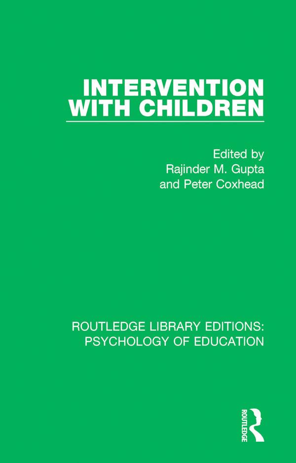 Intervention with Children by Peter Coxhead, Rajinder M. Gupta