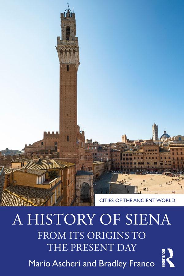 A History of Siena by Bradley Franco, Mario Ascheri