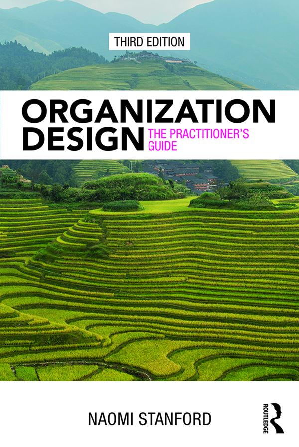 Organization Design by Naomi Stanford