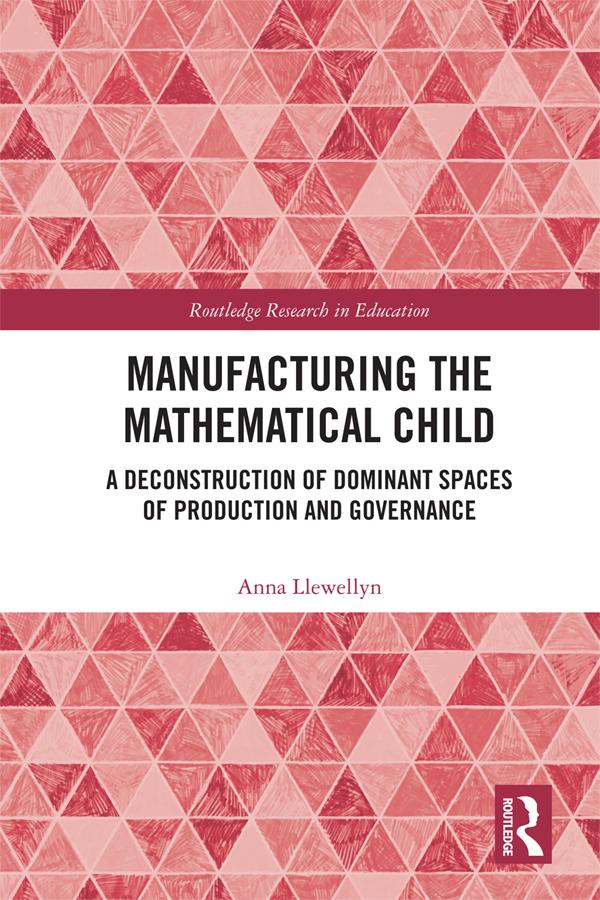 Manufacturing the Mathematical Child
