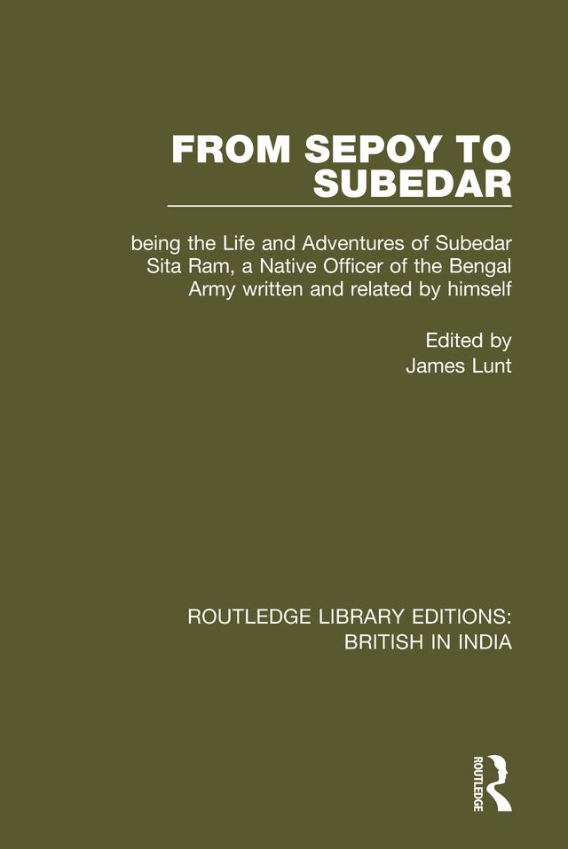 From Sepoy to Subedar by James Lunt