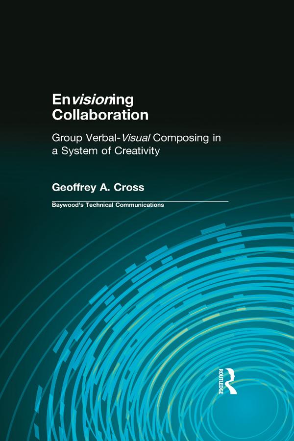 Envisioning Collaboration by Charles Sides, Geoffrey Cross