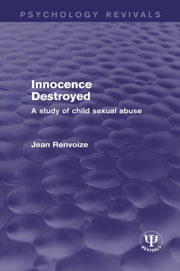 Innocence Destroyed by Jean Renvoize