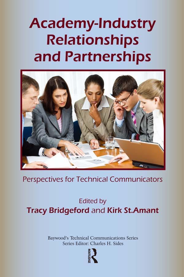 Academy-Industry Relationships and Partnerships by Kirk St. Amant, Tracy Bridgeford
