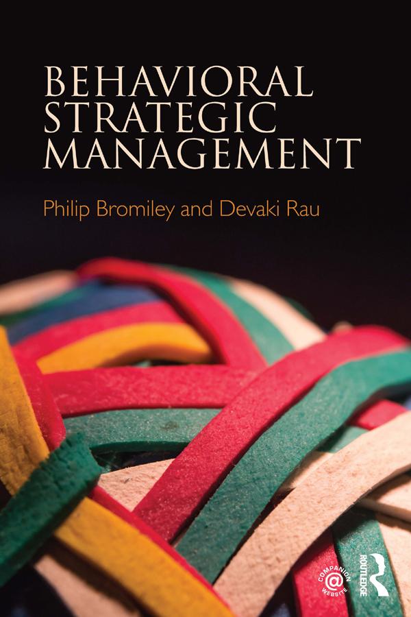 Behavioral Strategic Management by Devaki Rau, Philip Bromiley