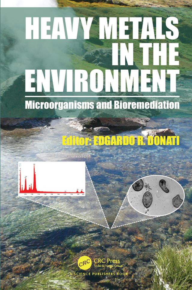 Heavy Metals in the Environment by Edgardo R. Donati