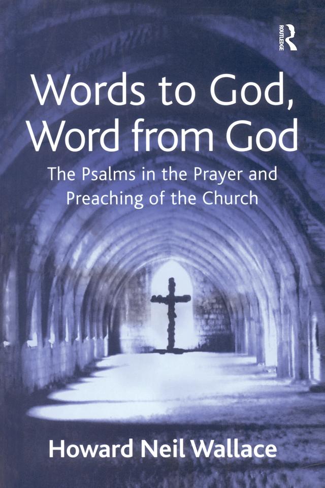 Words to God, Word from God by Howard Neil Wallace