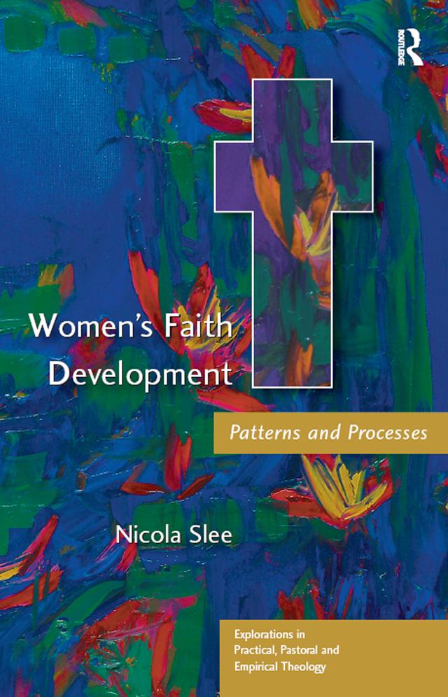 Women's Faith Development by Nicola Slee