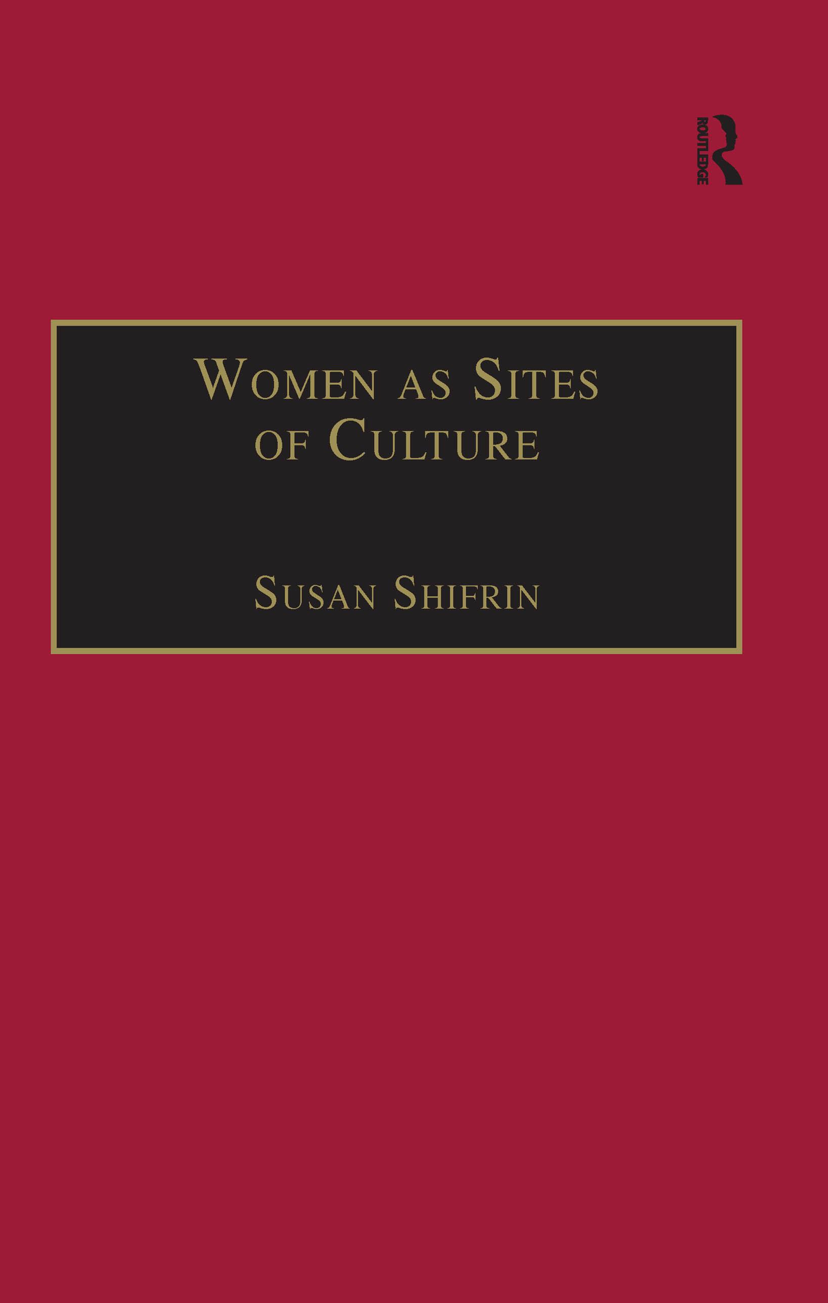 Women as Sites of Culture