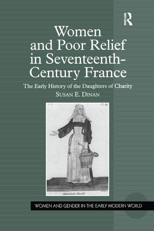 Women and Poor Relief in Seventeenth-Century France