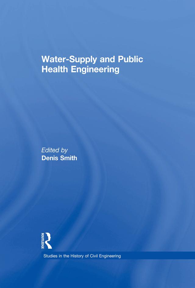 Water-Supply and Public Health Engineering by Denis Smith