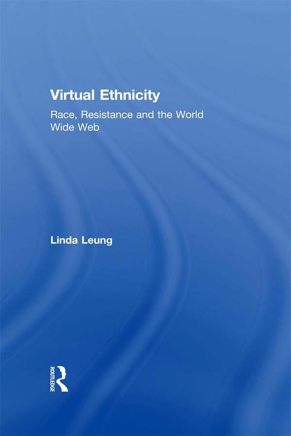 Virtual Ethnicity by Linda Leung