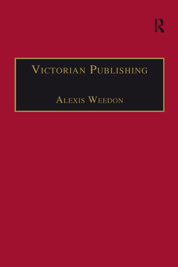 Victorian Publishing by Alexis Weedon