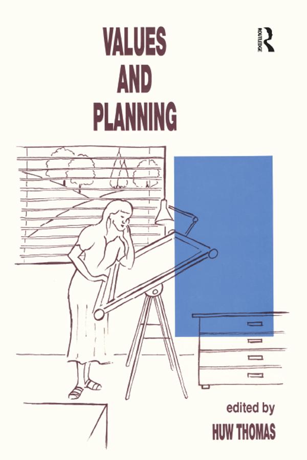 Values and Planning by Huw Thomas