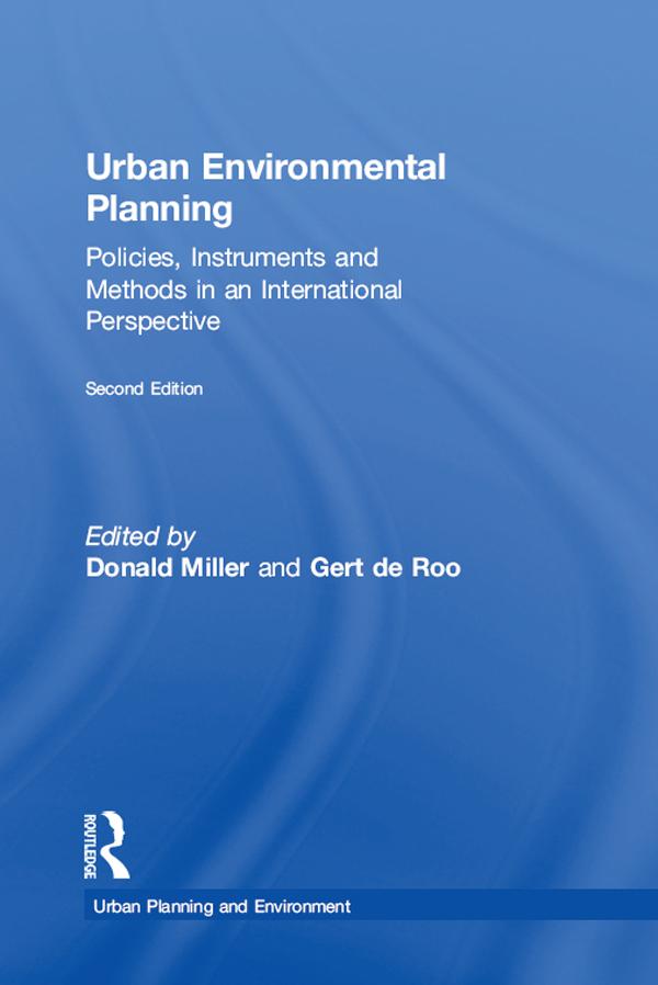 Urban Environmental Planning by Donald Miller, Gert de Roo