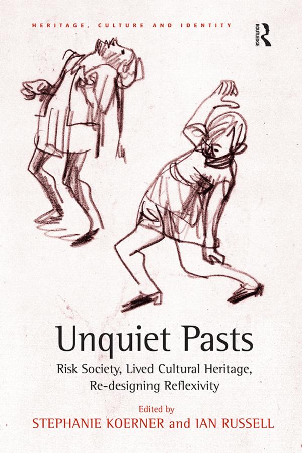 Unquiet Pasts by Ian Russell, Stephanie Koerner