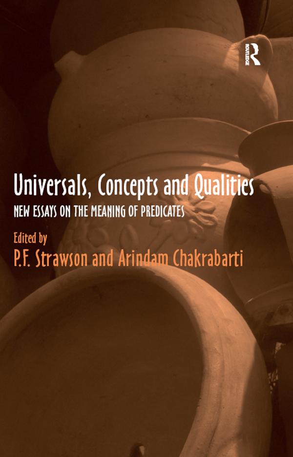 Universals, Concepts and Qualities by Arindam Chakrabarti, P.F. Strawson